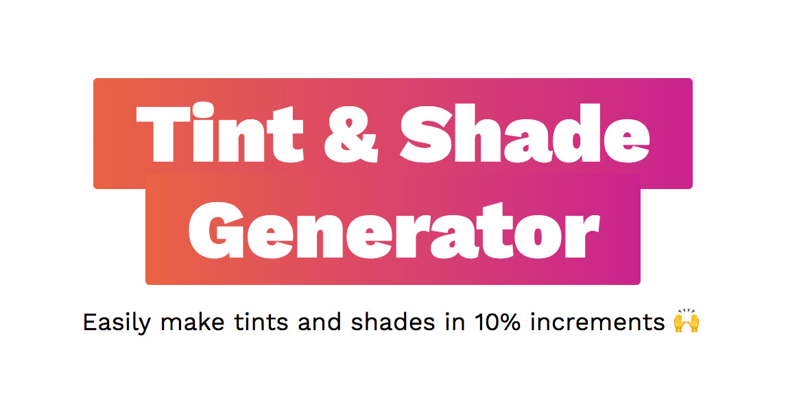 Tint & Shade Generator Image